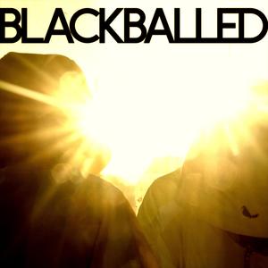 blackballed (Explicit)