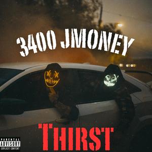 Thirst (Explicit)