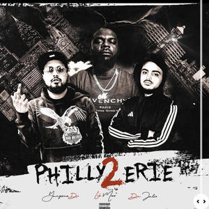 Philly 2 Erie (feat. Lik Moss & Don Jul) (Explicit)