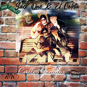 Calles Jodidas (Explicit)