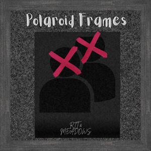 Polaroid Frames (Explicit)