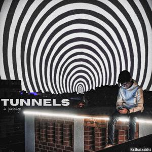 Tunnels