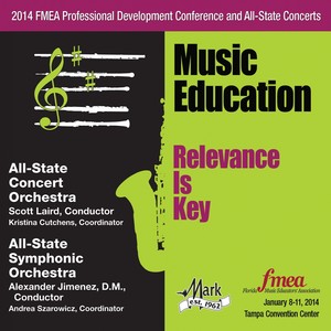 2014 Florida Music Educators Association (Fmea) : All-State Concert Orchestra and All-State Symphonic Orchestra