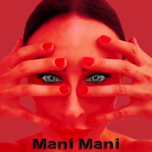 mani mani