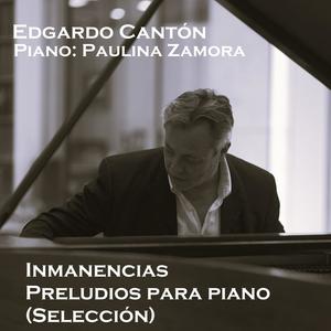 INMANENCIAS PRELUDIOS PARA PIANO (SELECCIÓN)