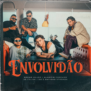 Envolvidão (feat. DG e Batidão Stronda)