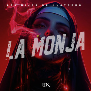 La Monja (Explicit)