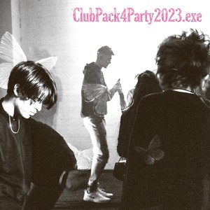 ClubPack4Party2023.exe (Explicit)