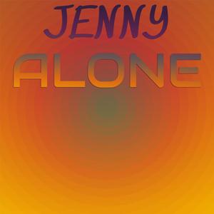 Jenny Alone