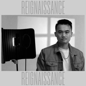 Reignaissance (Explicit)