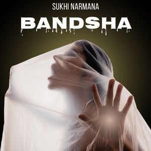 Bandsha (Explicit)