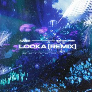 LOQKA (REMIX)