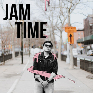 Jam Time (Explicit)