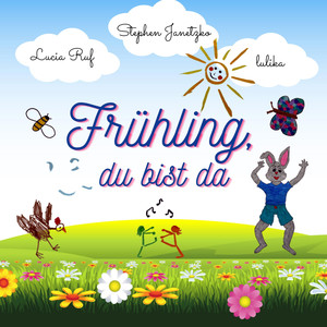 Frühling, du bist da