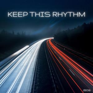 Keep This Rhythm