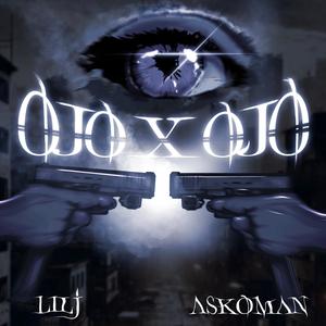 OJO POR OJO (feat. Lil J & Askoman) [Explicit]