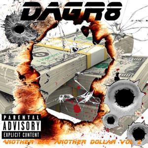 Another Day Another Dollar Vol, #2 (Explicit)