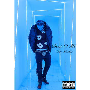 Dont @ Me (Explicit)