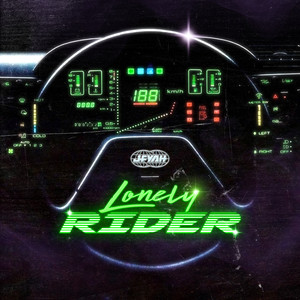 Lonely Rider (Explicit)
