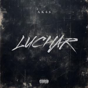 LUCHAR (Explicit)