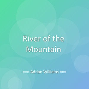 River of the Mountain