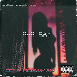 She Say (Explicit)