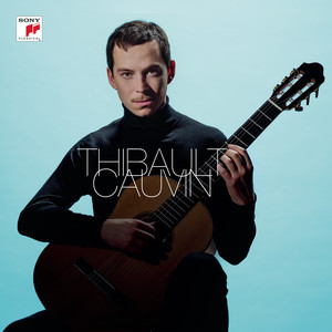 Thibault Cauvin - Sonata 