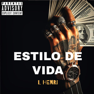 Estilo de Vida (Explicit)