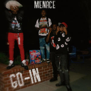 Go in (feat. Menace & Baby 3rd) (Explicit)