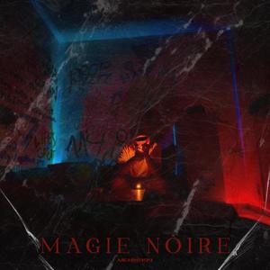 Magie noire (Explicit)