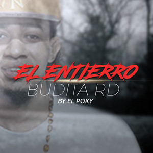 El Entierro (Explicit)