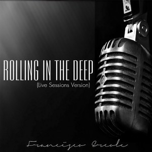 Rolling In the Deep (Live Sessions Version|Explicit)