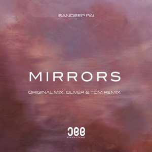Mirrors (Oliver & Tom Remix)