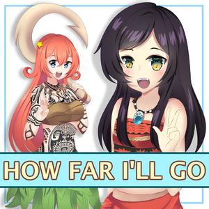 How Far I'll Go (feat. Spiral)