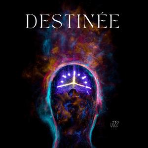 Destinée (Explicit)