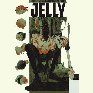 JELLY. (feat. JoeyCoke)