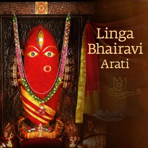 Linga Bhairavi Arati