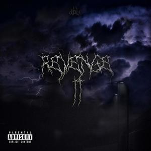 REVENGE 2 (Explicit)