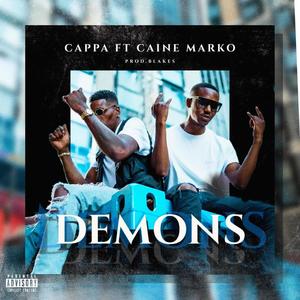 Demons (feat. Caine Marko) (Explicit)