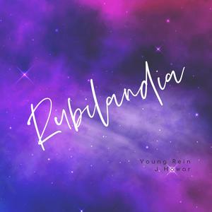 Rubilandia (feat. J Howar)