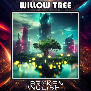 Willow Tree