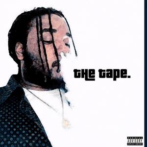 The Tape (Explicit)