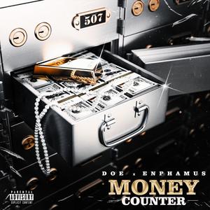 Money counter (feat. Enphamus) [Explicit]