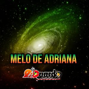 MELO DE ADRIANA