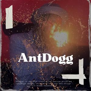 AntDogg (Explicit)