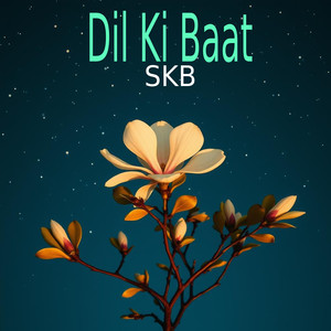 Dil Ki Baat