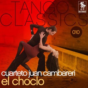 Tango Classics 010: El choclo