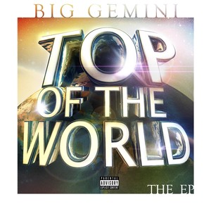 Top Of The World - The EP (Explicit)