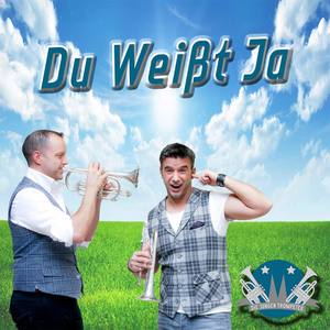 Du weißt ja