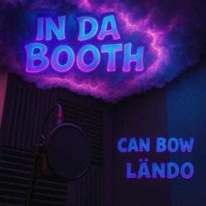 In Da Booth (Explicit)